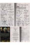 44 WW2 Bomber Command Veterans signed hard back book The Relentless Offensive by Roy Irons. Includes
