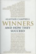 Alastair Campbell signed hardback book titled Winners and How they Succeed signature on the inside