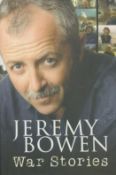 Jeremy Bowen signed hardback book titled Jeremy Bowen War Stories, signature on the inside title
