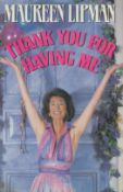 Maureen Lipman signed hardback book titled Thank You For Having Me, signature on the inside page,