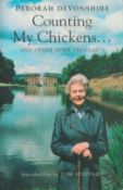 Deborah Devonshire signed paperback book titled Counting My Chickens and Other Home Thoughts,