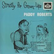 Strictly for Grown-Ups Paddy Roberts LP size 1 and 2. (Decca Records). Good condition. All