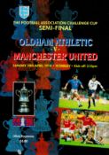 Football Oldham Athletic v Manchester United matchday programme FA cup semifinal Wembley Stadium