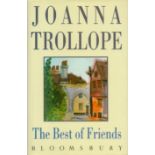 Joanna Trollope signed The Best of Friends hardback book. Signed on inside title page. Good