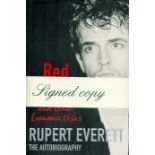 Rupert Everett signed Red carpets and other banana skins hardback book. Signed on inside title page.