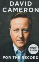 Prime Minister David Cameron signed hardback book For the Record. ISBN978-0-00-823928-2. Good
