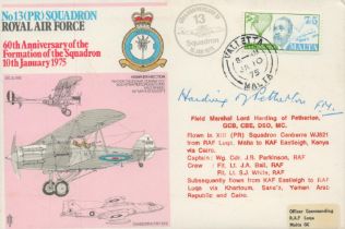 Great War FM Lord Harding of Petherton DSO MC signed 1975 60th ann 13 Sqn RAF flown cover. Field