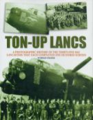 WW2 Ron Clark DFC 100 sqn, author Norman Franks signed hardback book Ton up Lancs. ISBN 19049430908.
