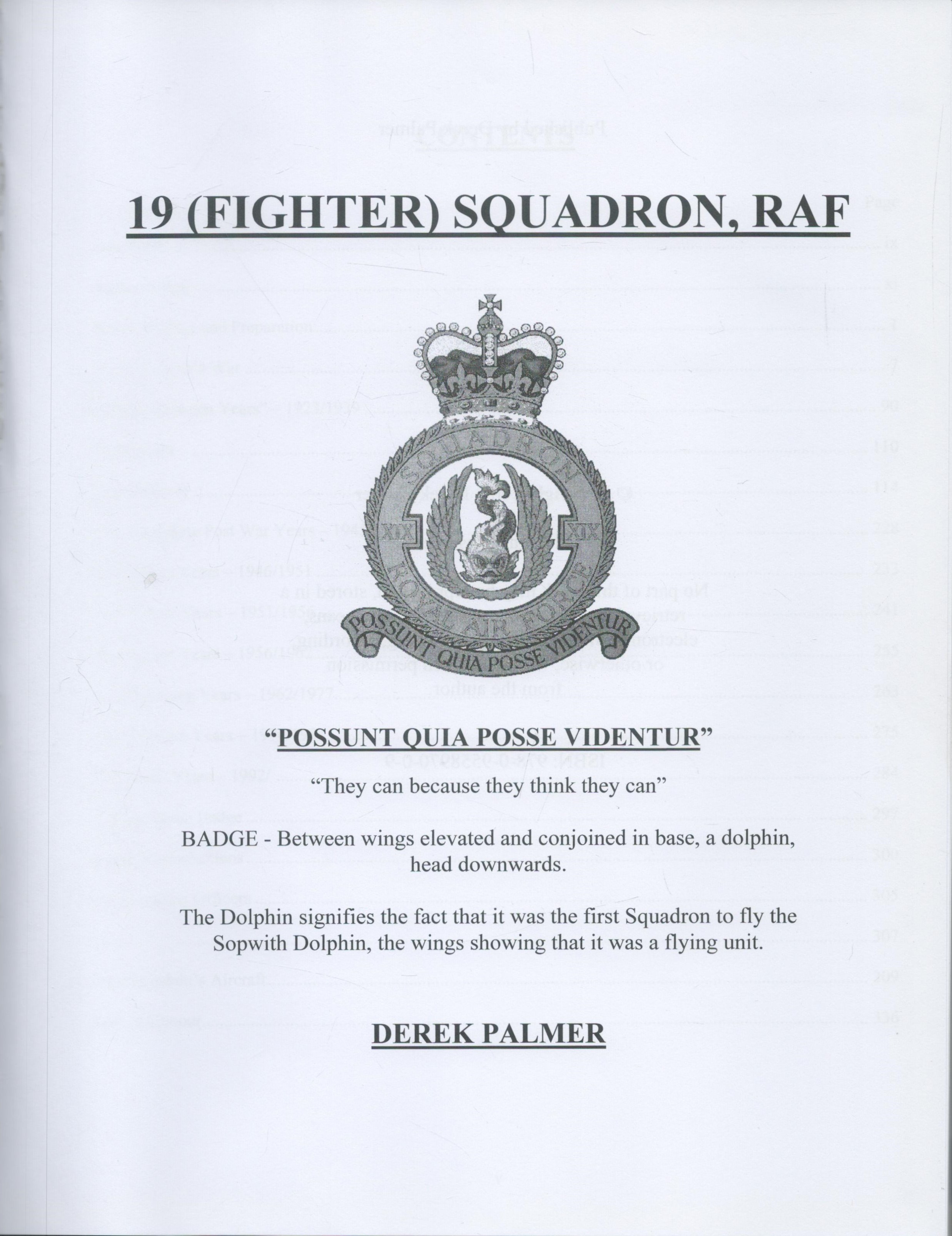 WW2 19 Squadron hardback unsigned history of the great squadron by Derek Palmer. 338 pages. This - Image 2 of 3