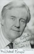 Richard Briers signed 6x4 inch black and white promo photo dedicated. Good condition. All autographs