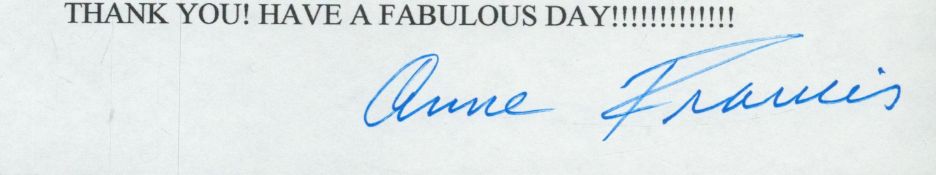 Anne Francis signed 'Thank you' slip 8x2 inch approx. Good condition. All autographs come with a
