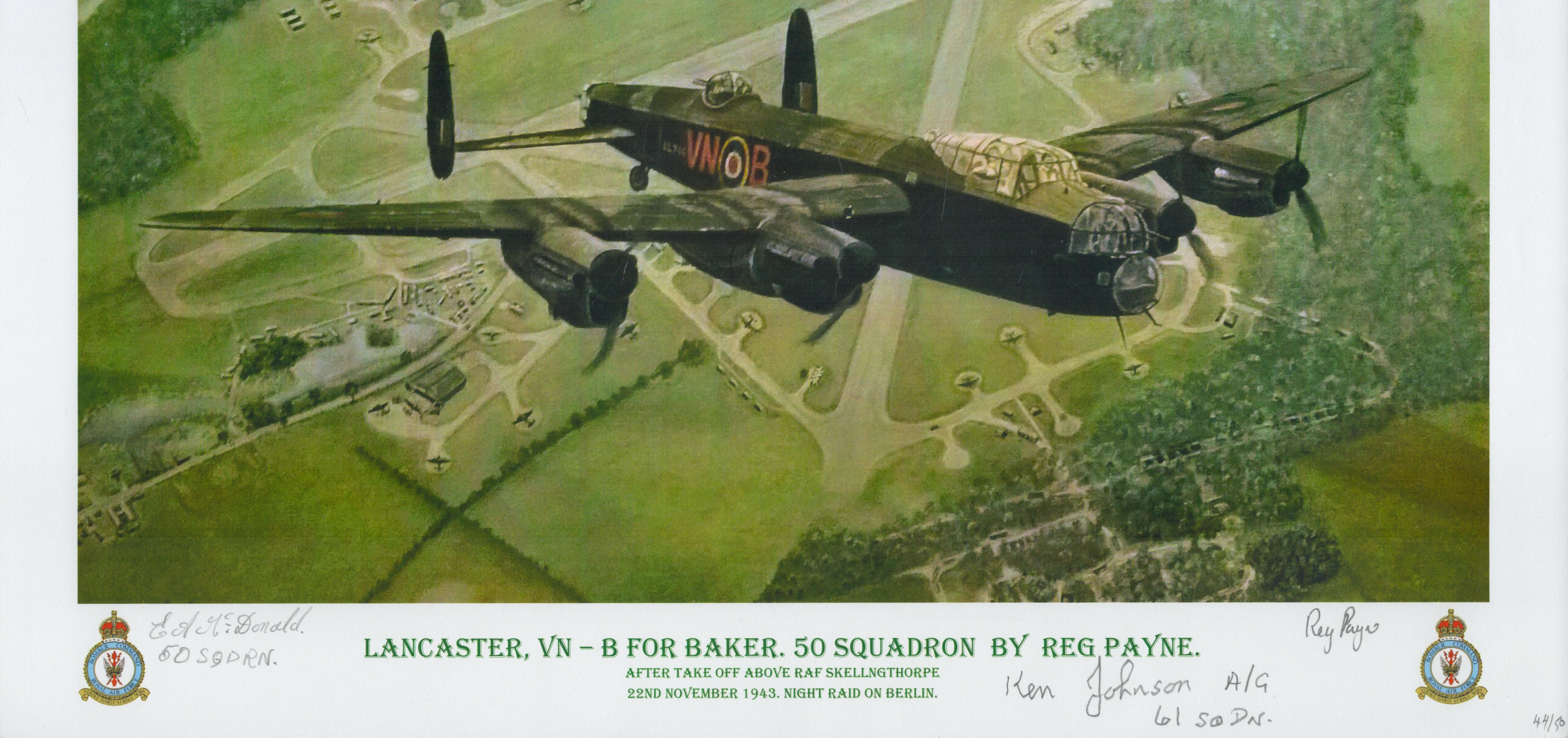 Lancaster, VN -B for Baker. 50 squadron print by Reg Payne. Signed by 2 Mcdonald and Johnson. - Image 2 of 2