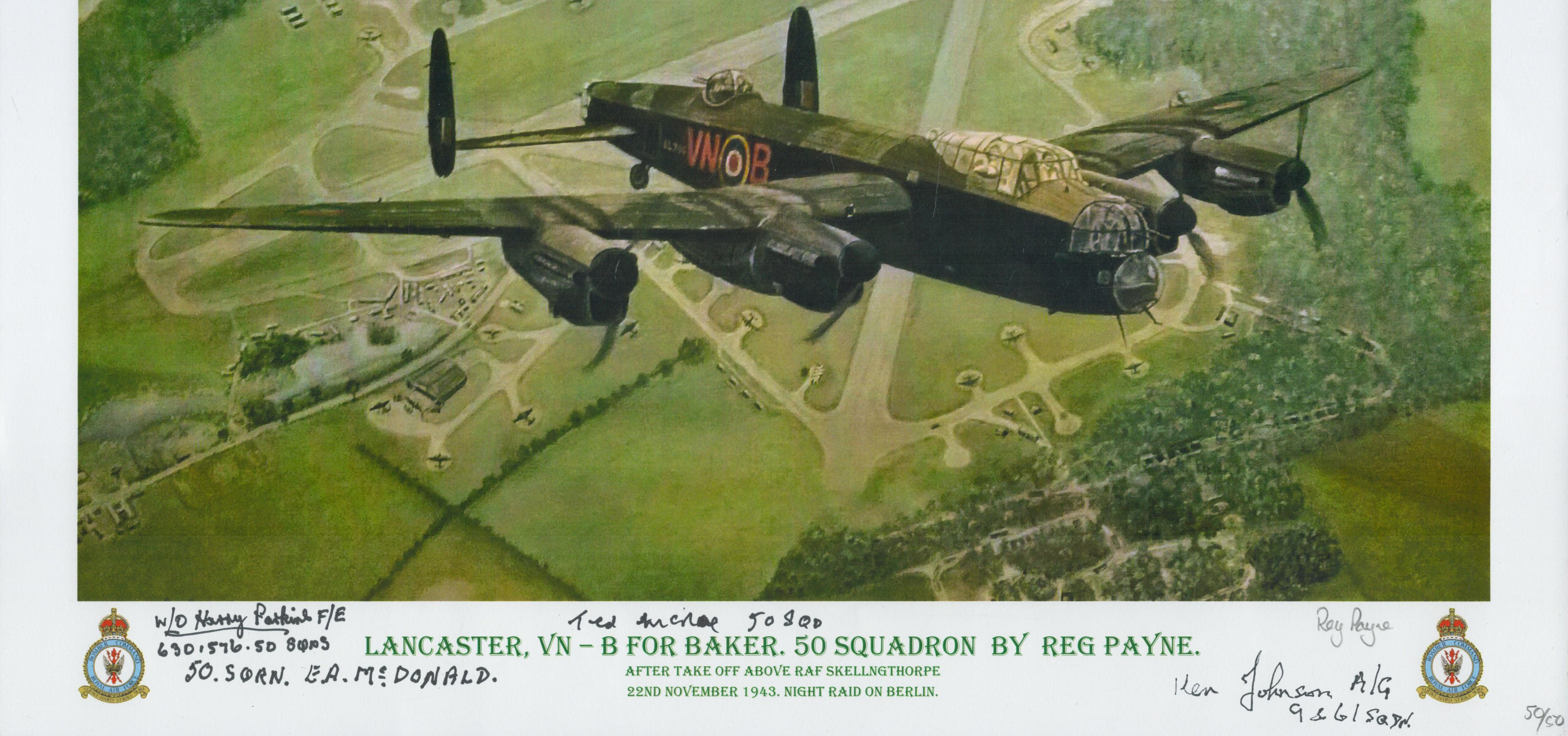 Lancaster, VN -B for Baker. 50 squadron print by Reg Payne. Signed by 4 Mcdonald, Mcrae, Parkins and - Image 2 of 2