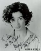 Moira Kelly signed 10x8 inch black and white promo photo dedicated. Good condition. All autographs