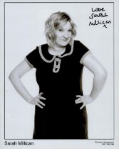 Sarah Millican signed 10x8 inch black and white promo photo. Good condition. All autographs come