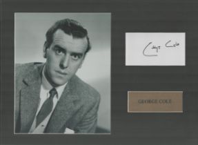 George Cole 16x12 inch mounted signature piece includes signed white card and vintage black and