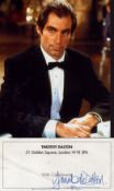 Timothy Dalton signed compliment slip with unsigned 10x8inch colour photo. Good condition. All