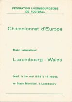Luxemburg v Wales 1975 European Qualifier Stade Municipal à Luxembourg vintage programme. Good