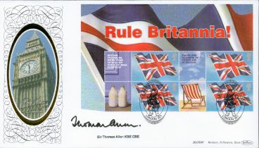 Sir Thomas Allen signed Rule Britannia FDC. 27th July 2004 London. Good condition. All autographs