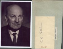 Clement Atlee signature piece with unsigned 6x4inch black and white photo. Good condition. All