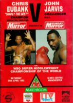 CHRIS EUBANK v JOHN JARVIS 1992 Boxing Programme Good condition. All autographs come with a