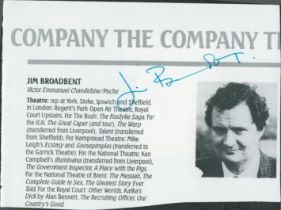 Jim Broadbent signed cut magazine page. Good condition. All autographs come with a Certificate of