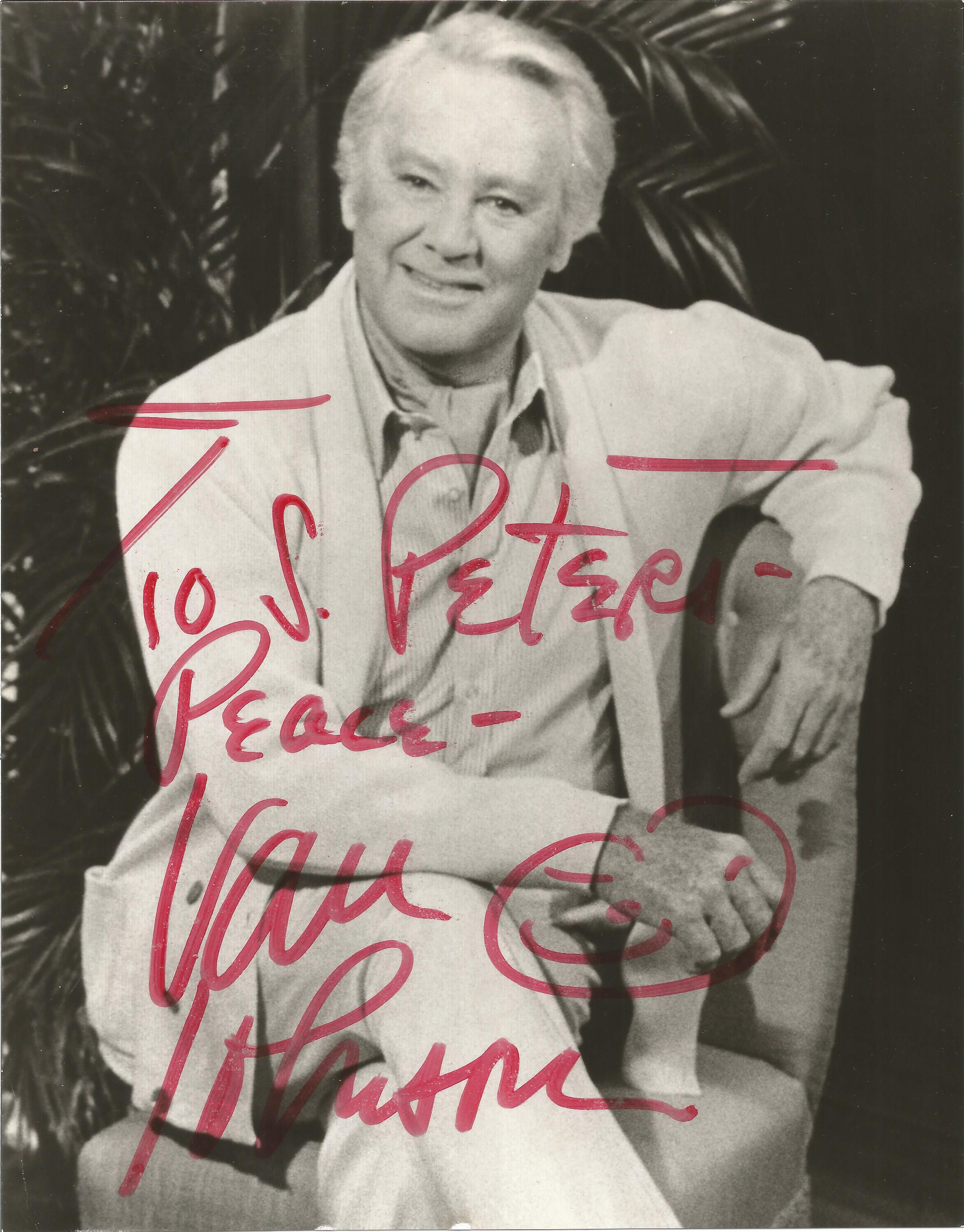 Van Johnson signed 10x8 inch black and white photo dedicated. Good Condition. All autographs come