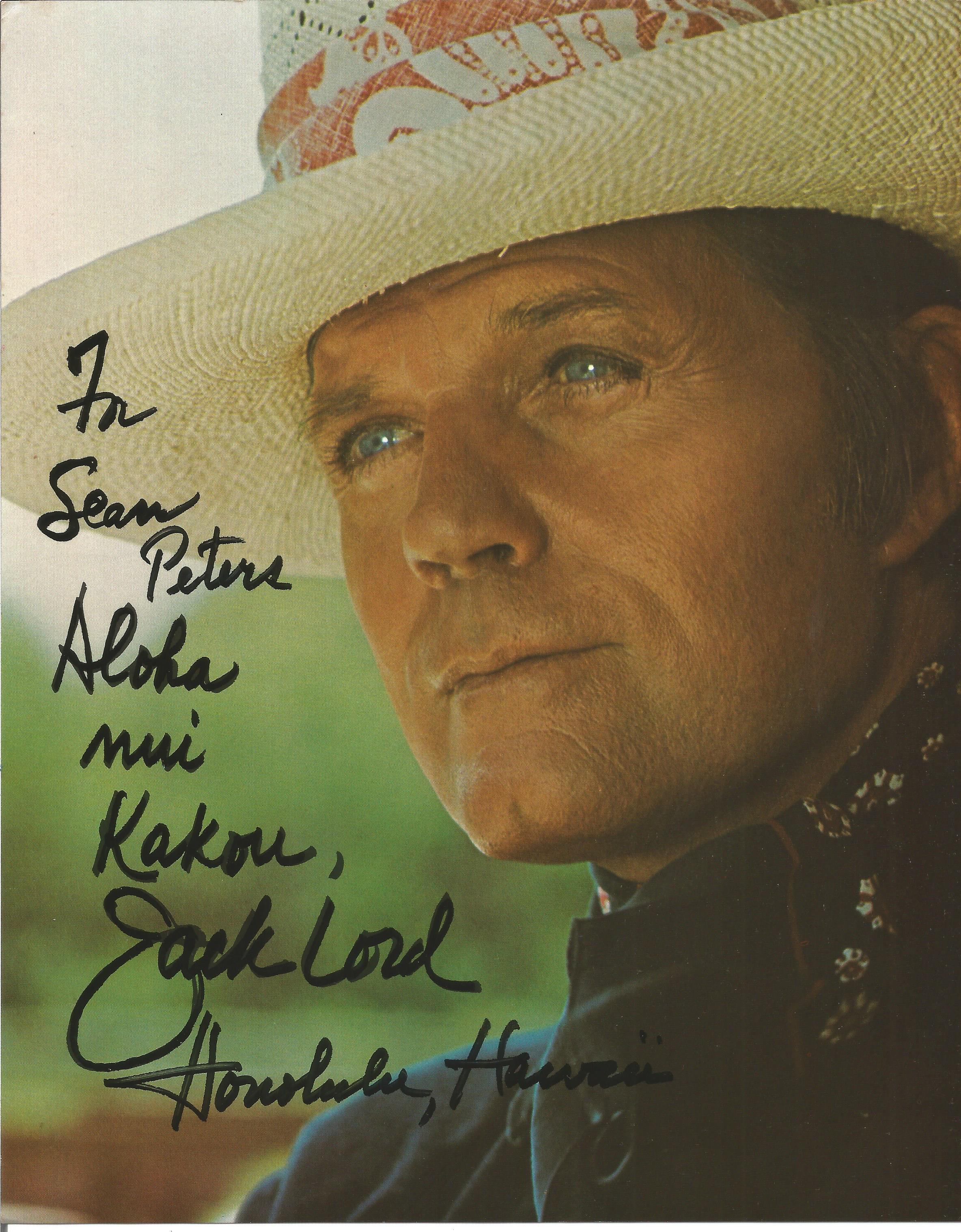 Jack Lord signed 10x8 inch colour photo dedicated. Good Condition. All autographs come with a