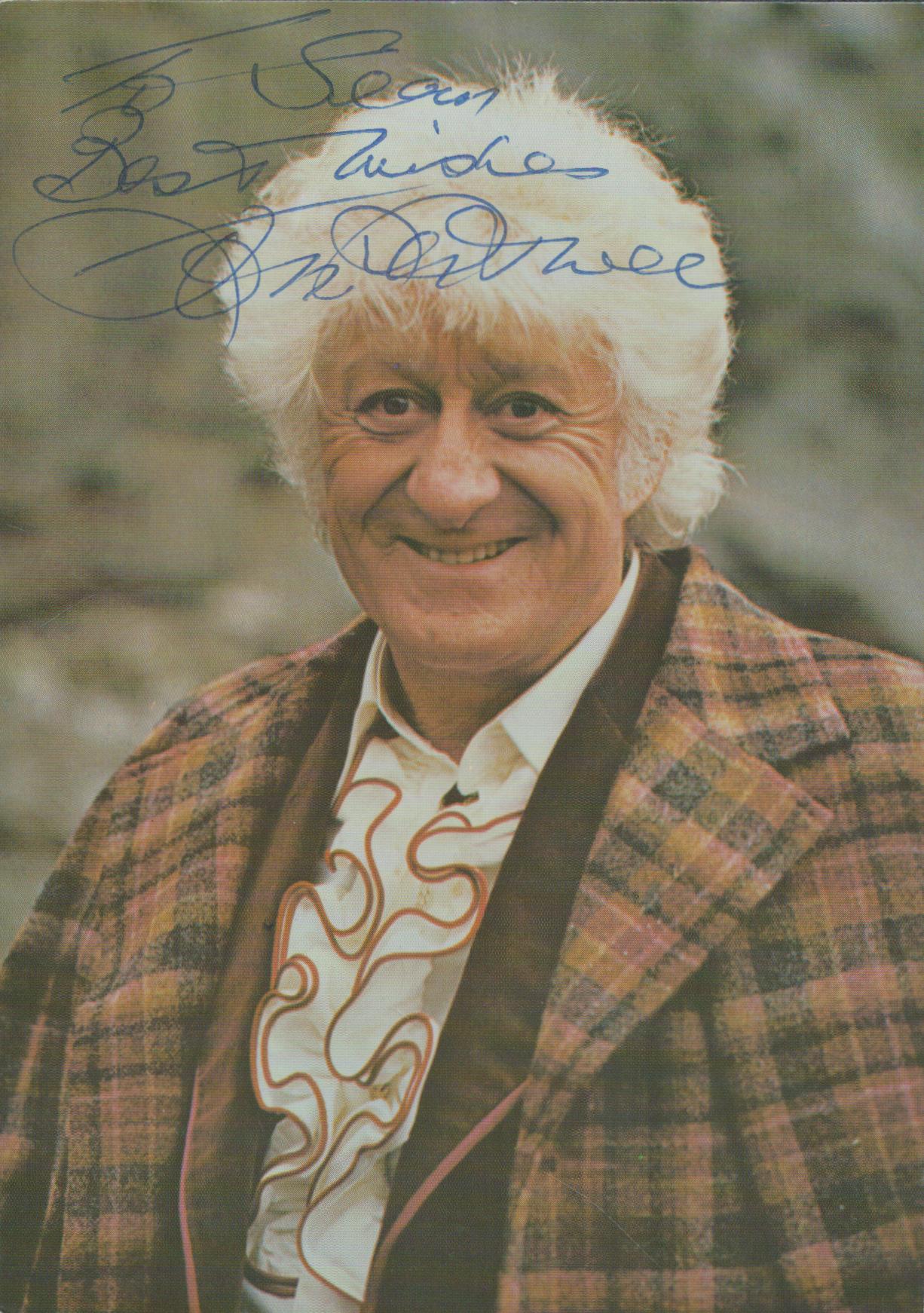 Jon Pertwee signed 7x5 inch colour Dr Who colour photo dedicated. Good Condition. All autographs