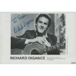 Richard Digance signed 6x4 inch black and white promo photo dedicated. Good Condition. All