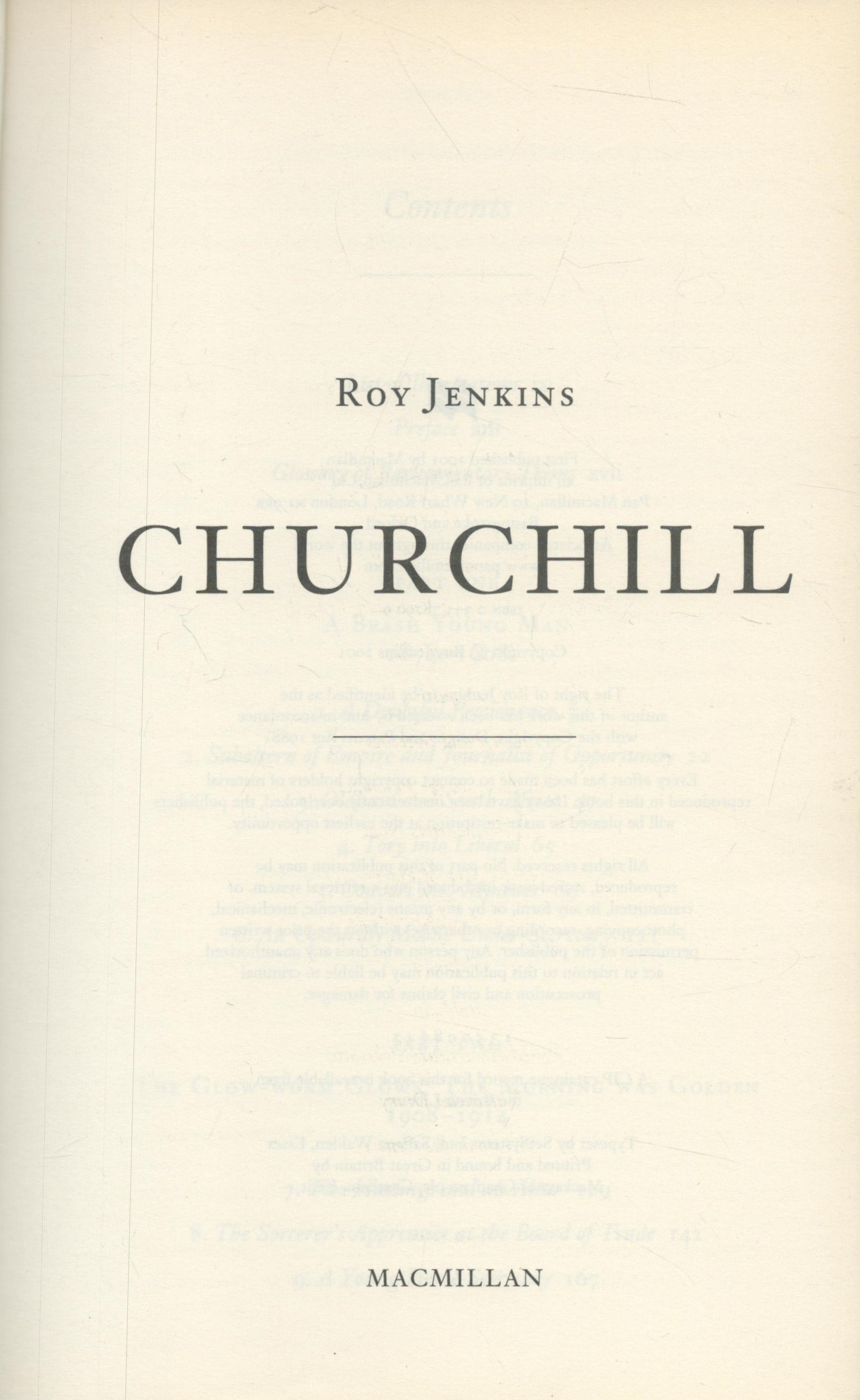 Churchill by Roy Jenkins 2001 hardback book with 1002 pages, slight ageing, good condition. Sold - Image 2 of 3