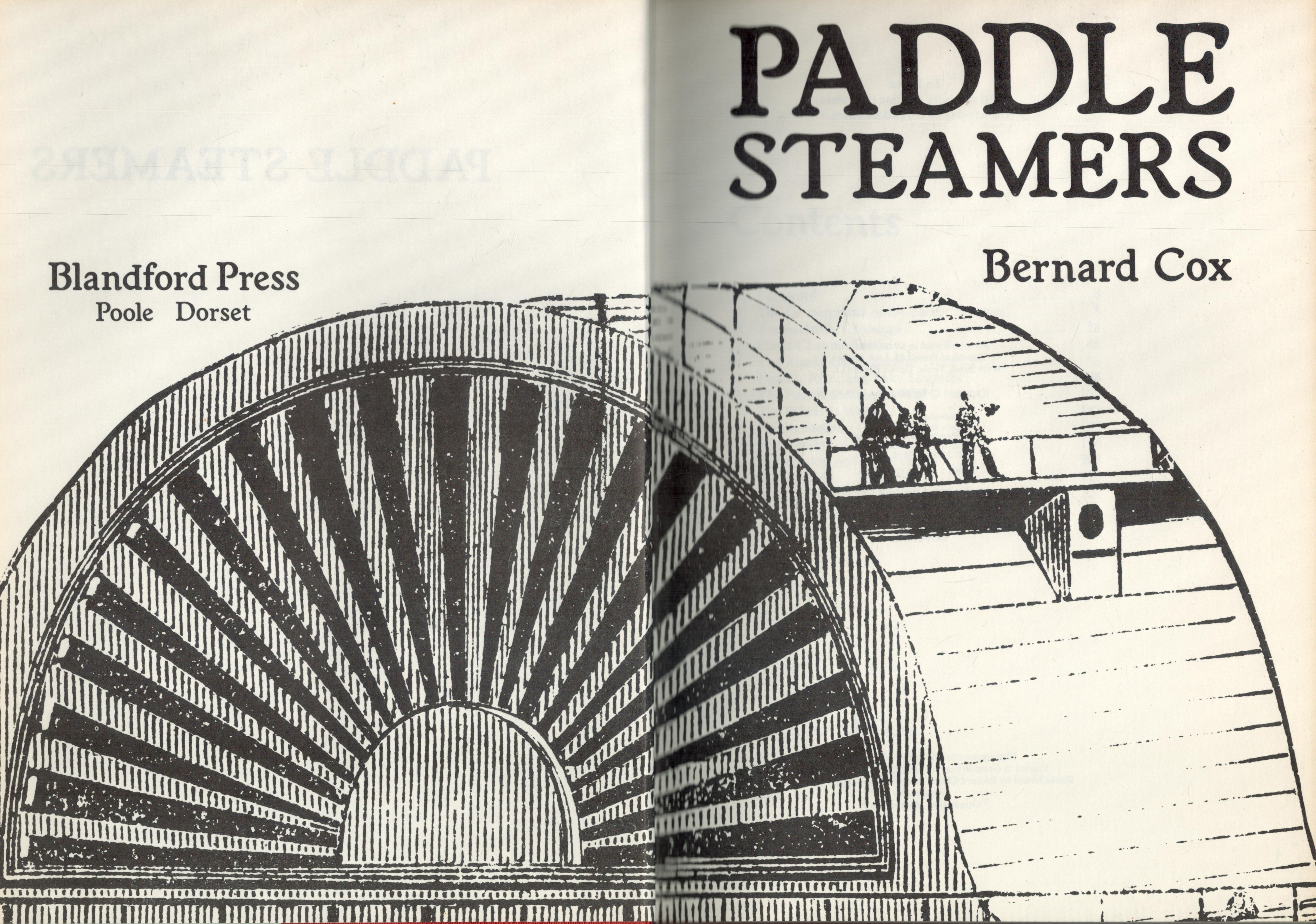 Paddle Steamers by Bernard Cox 1979 hardback book with 223 pages, slight signs of ageing fading, - Image 2 of 3