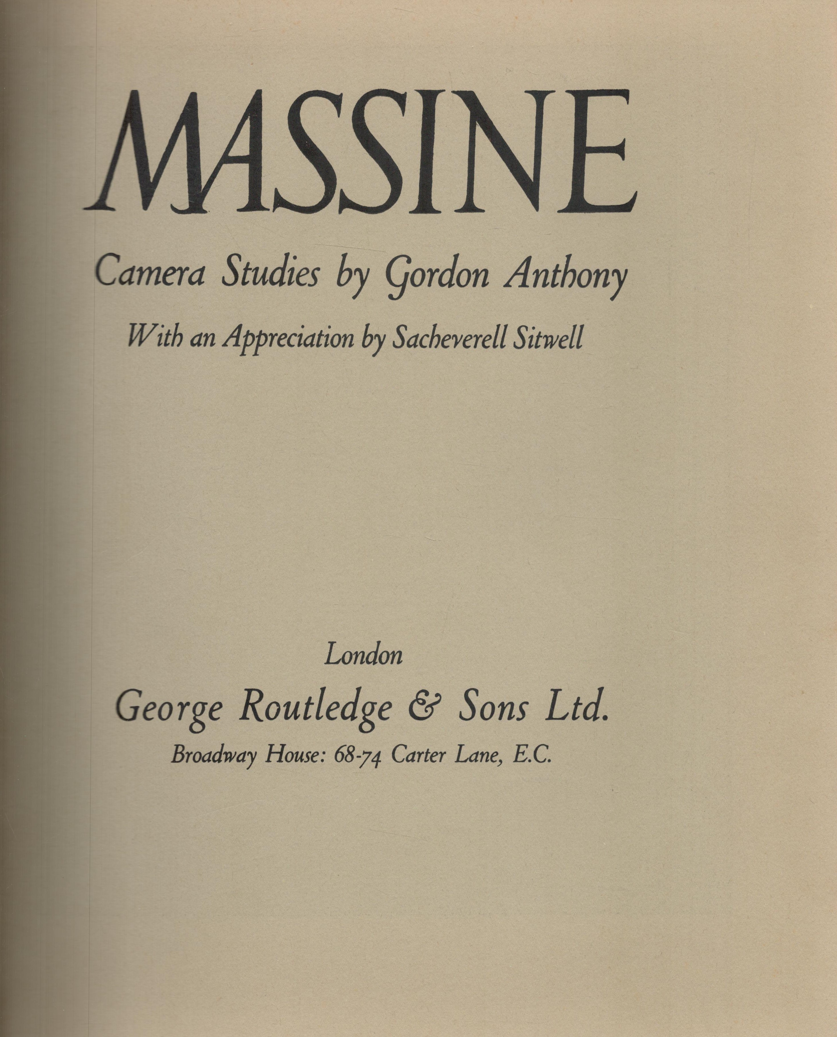 Massine - Camera Studies by Gordon Anthony 1939 hardback book with unnumbered pages, signs of ageing - Image 2 of 3