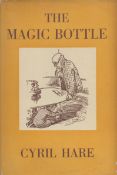 The Magic Bottle by Cyril Hare 1946 hardback book with 157 pages, signs of ageing and fading ,
