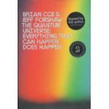 Brian Cox & Jeff Forshaw Signed Book - The Quantum Universe - Everything that can Happen does Happen