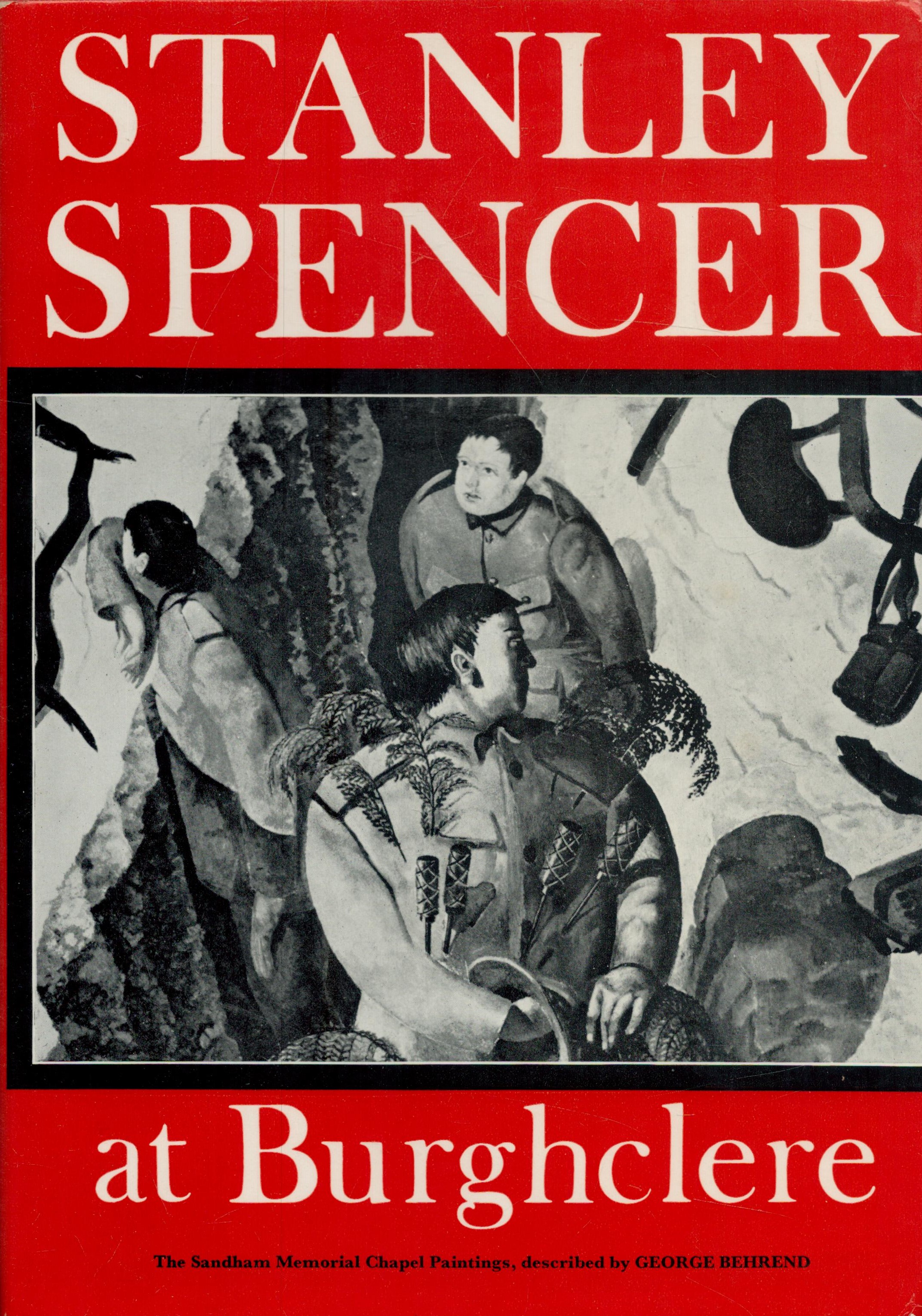 George Behrend Signed Book - Stanley Spencer at Burghclere by George Behrend 1965 hardback book with