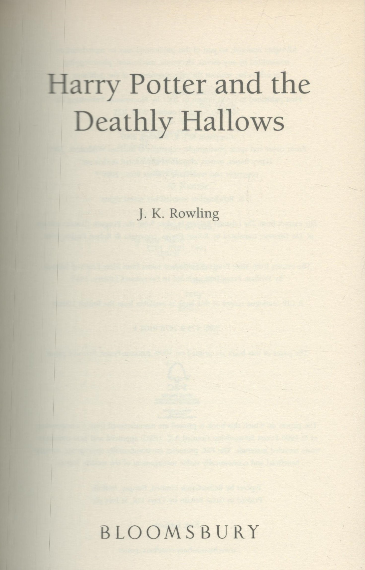 Harry Potter and the Deathly Hallows by J K Rowling 2007 hardback book with 607 pages, good - Image 2 of 3