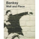 Banksy Wall and Piece 2006 softback book with 240 pages, some slight ageing, good condition. Sold on