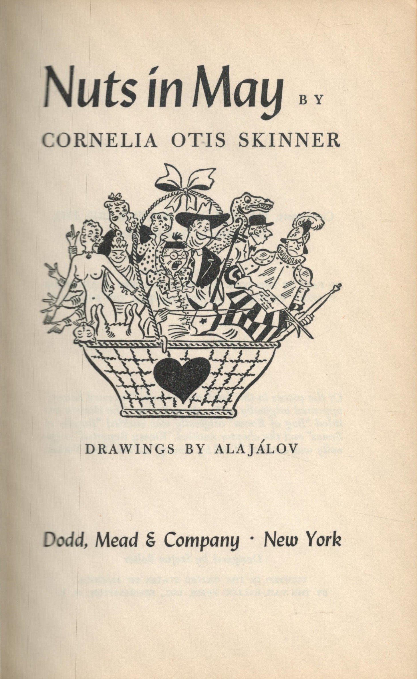 Nuts in May by Cornelia Otis Skinner 1950 hardback book with 188 pages, signs of ageing fading, fair - Image 2 of 3