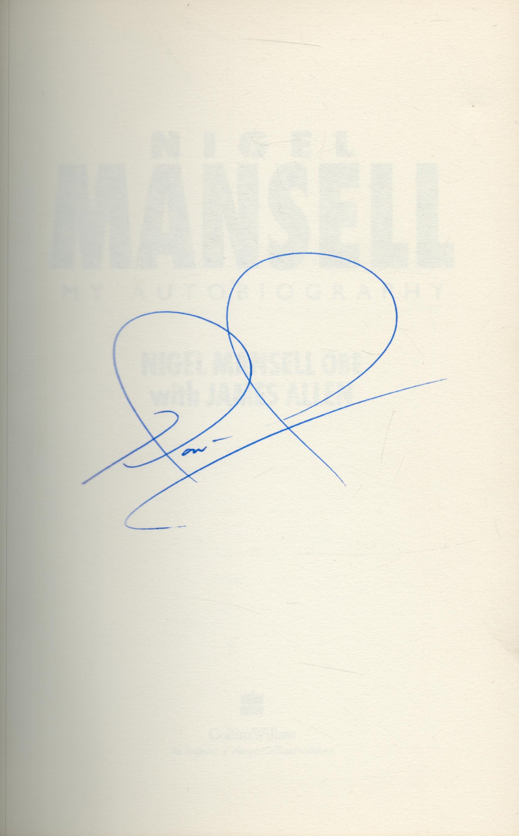 Nigel Mansell Signed Book - Nigel Mansell My Autobiography - The People's Champion by Nigel - Image 2 of 4