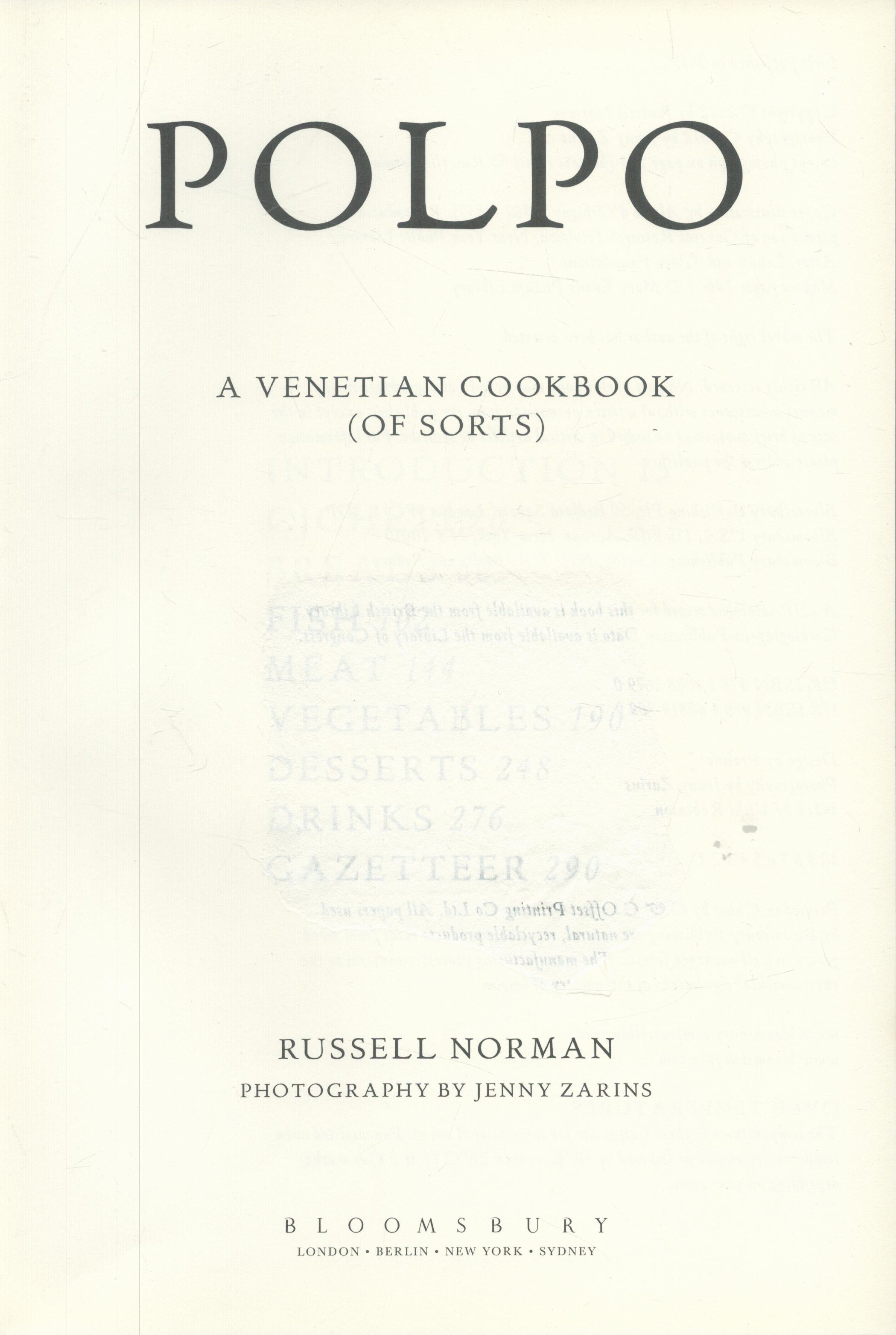 Polpo - A Venetian Cookbook (Of Sorts) by Russell Norman 2012 hardback book with 319 pages, title - Image 2 of 3