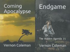Coming Apocalypse & Endgame - The Hidden Agenda 21 by Vernon Coleman 2 softback books with