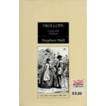 Trollope - Living with Character by Stephen Wall 1989 hardback book with 397 pages, early signs of