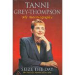 Tanni Grey-Thompson Signed Book - Seize The Day - My Autobiography by Tanni Grey-Thompson with