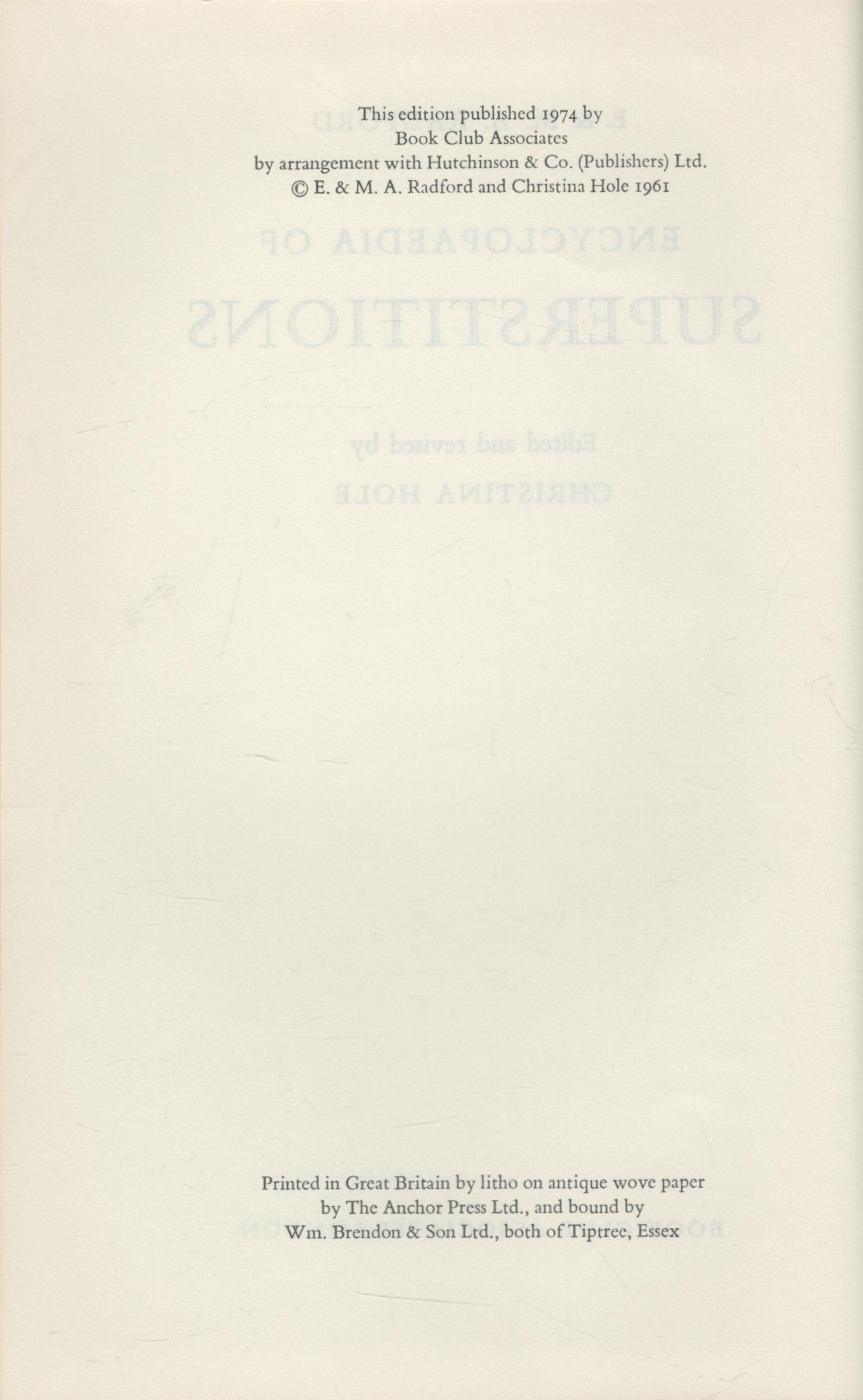 Encyclopaedia of Superstitions edited by Christina Hole 1974 hardback book with 384 pages, some - Image 3 of 3