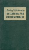Hering's Dictionary of Classical and Modern Cookery by Walter Bickel 1977 hardback book with 852
