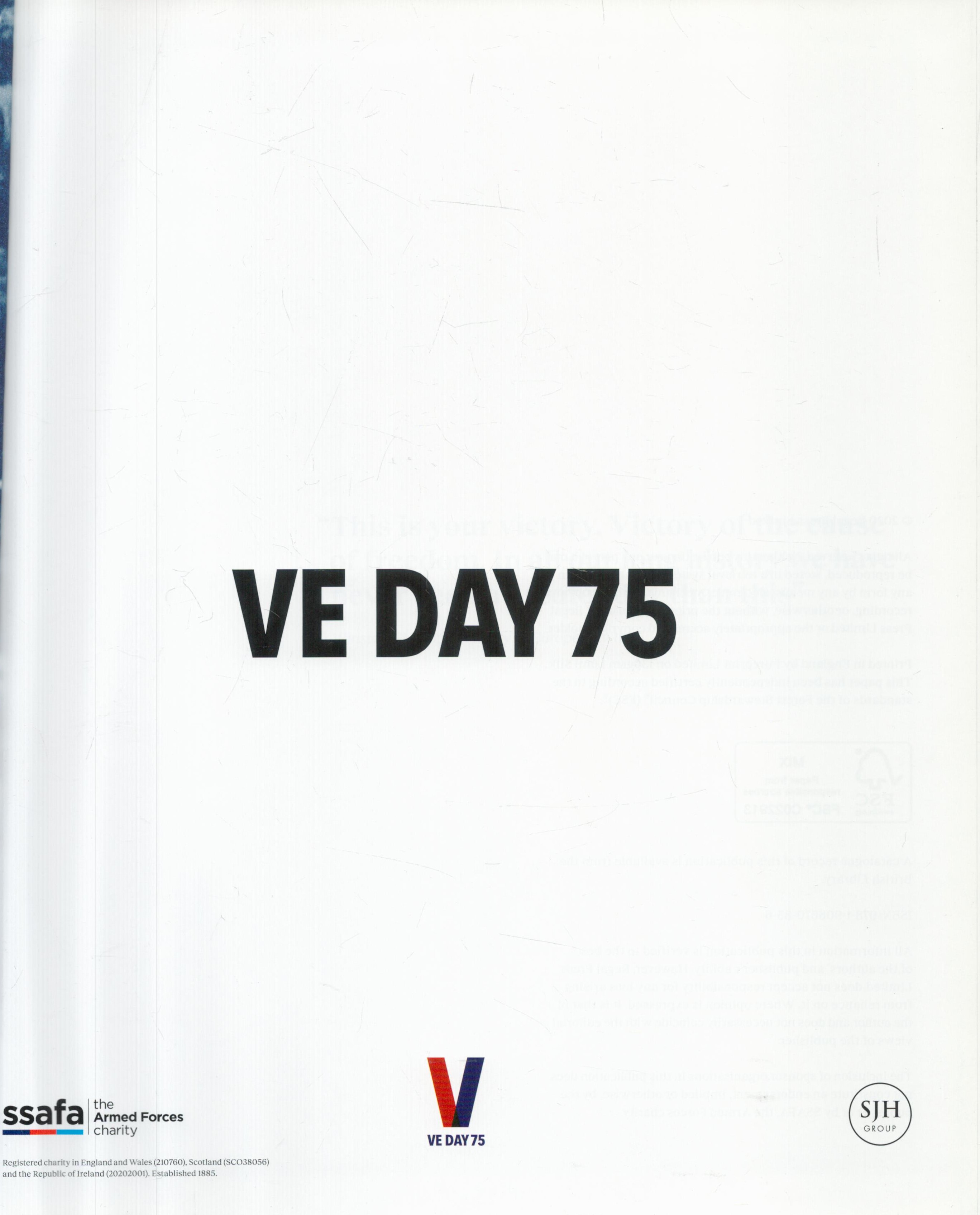 VE Day 75 2020 hardback book with 256 pages, good condition. Sold on behalf of Michael Sobell Cancer - Image 2 of 3