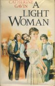 A Light Woman by Catherine Gavin 1986 hardback book with 288 pages, signs of ageing fading dirty