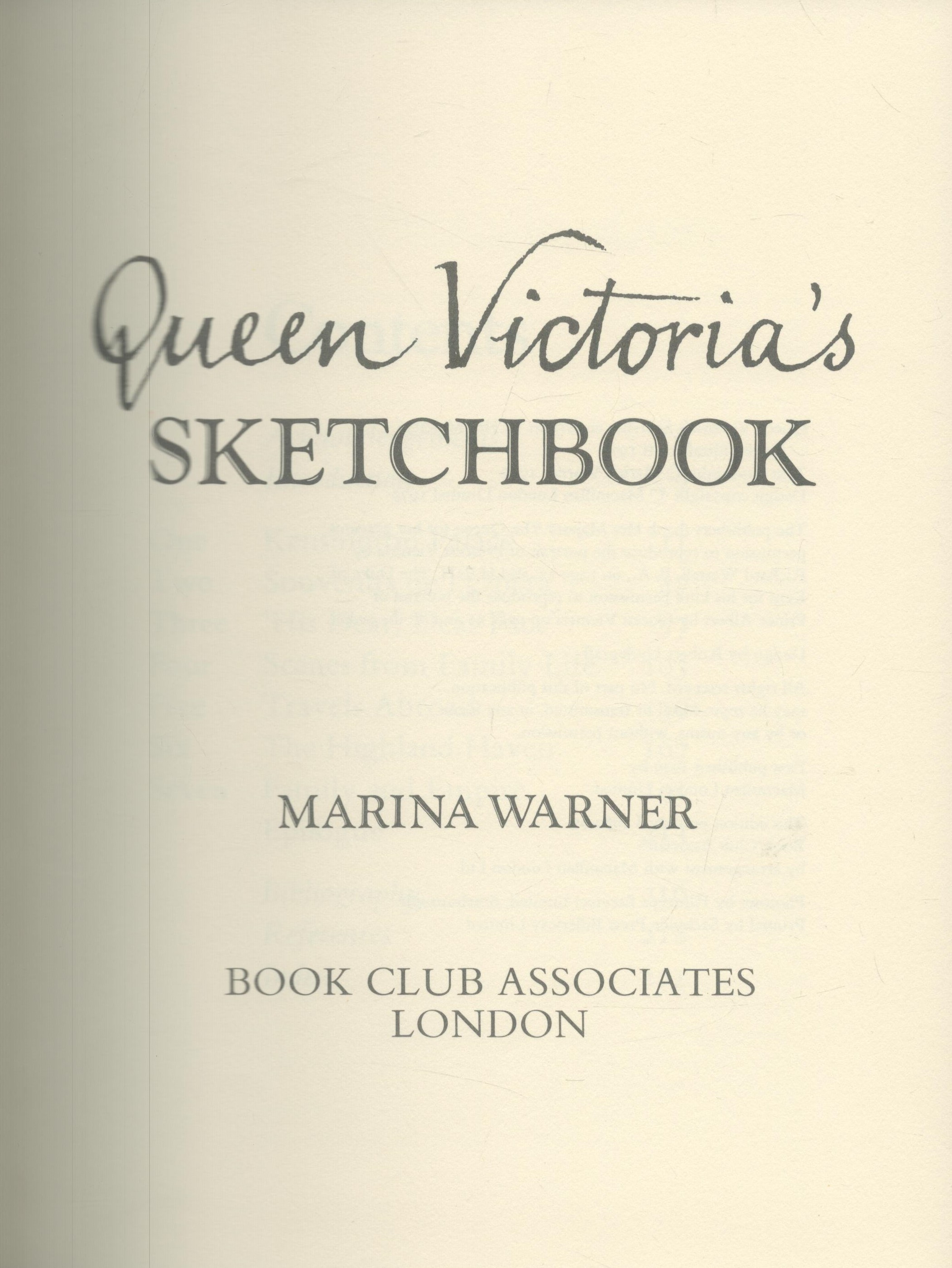 Queen Victoria's Sketchbook by Marina Warner 1980 hardback book with 224 pages, slight wear to - Image 2 of 3