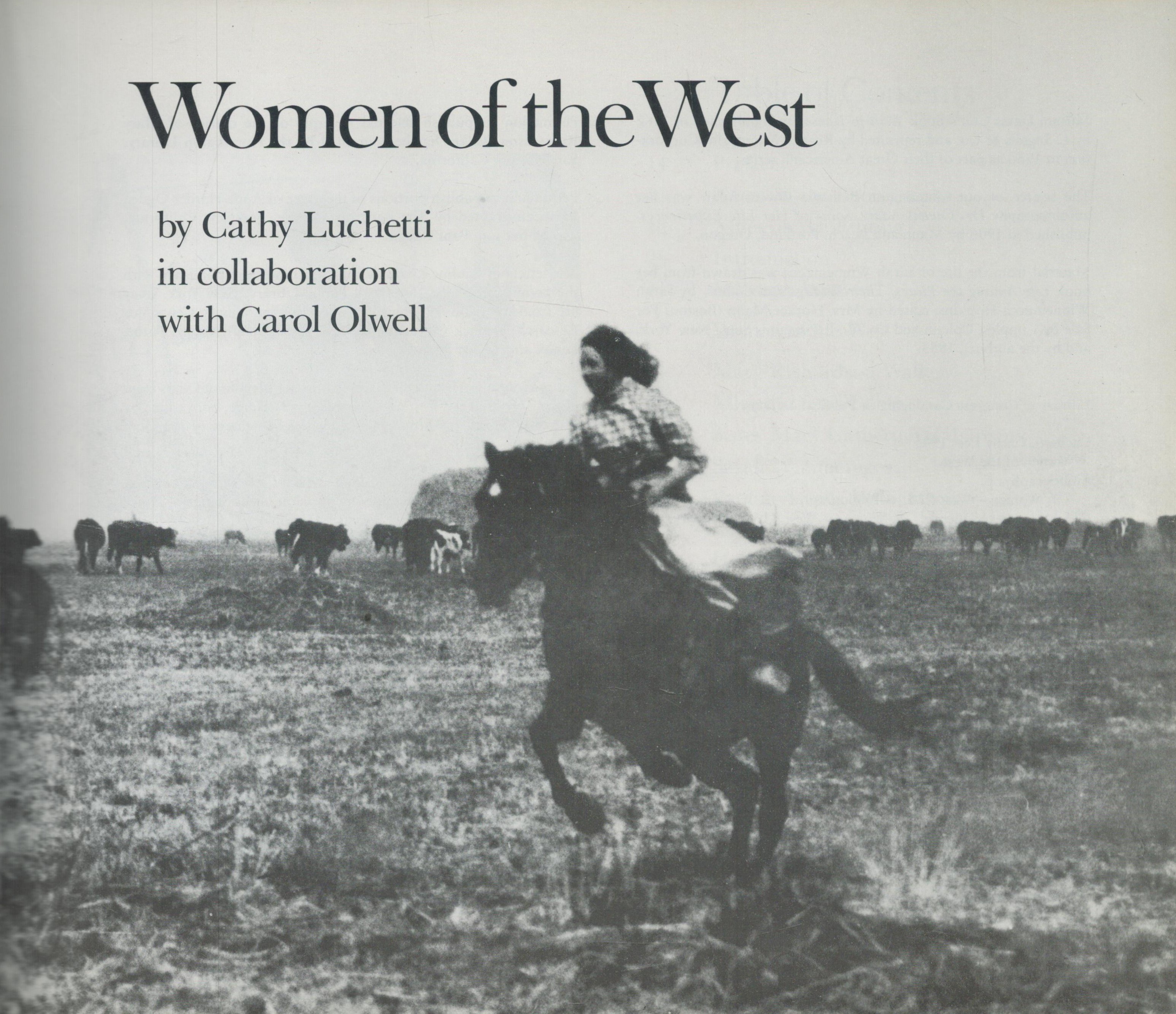 Women of the West by Cathy Luchetti & Carol Olwell 1982 softback book with 240 pages, fading to - Image 2 of 3